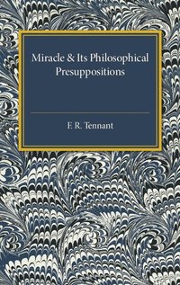 bokomslag Miracle and its Philosophical Presuppositions