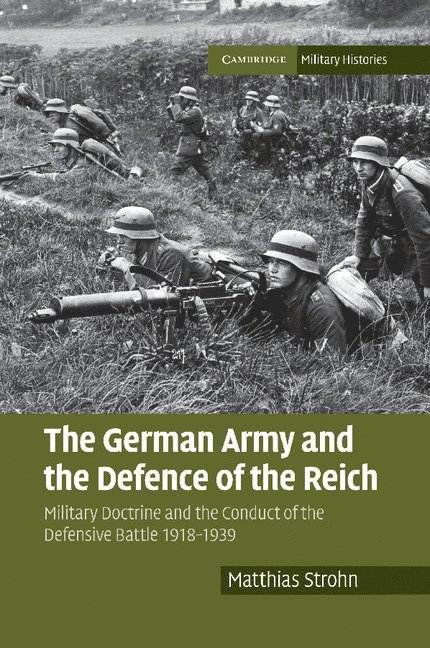 The German Army and the Defence of the Reich 1