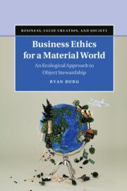 bokomslag Business Ethics for a Material World