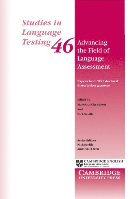 MaryAnn Christison, MaryAnn (University of Utah) Christison, Maryann Christison, Nick Saville, Cyril J Weir - Advancing the Field of Language Assessment, Häftad