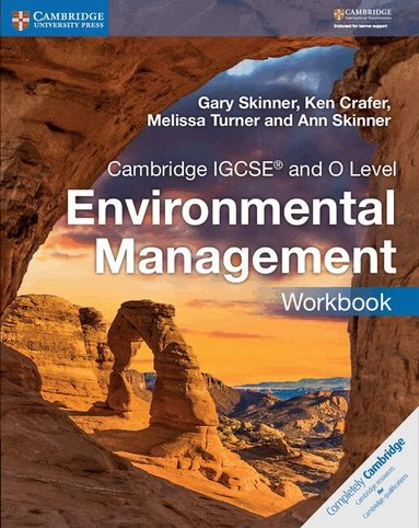 Gary Skinner, Ken Crafer, Melissa Turner, Ann Skinner - Cambridge IGCSE(TM) and O Level Environmental Management Workbook, Häftad