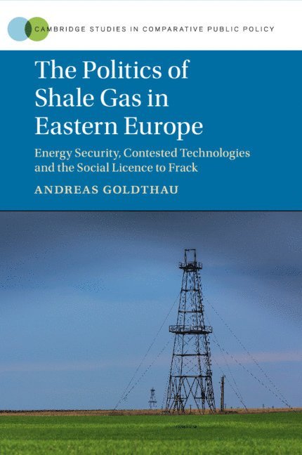 Politics of Shale Gas in Eastern Europe 1