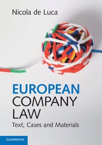 bokomslag European Company Law: Text, Cases and Materials