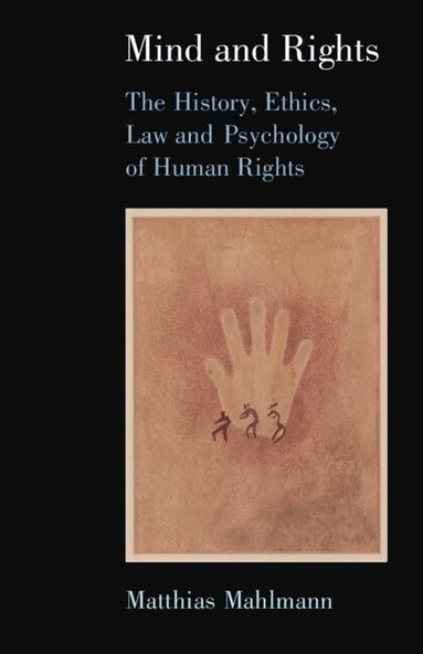 Matthias Mahlmann - Mind and Rights, Häftad