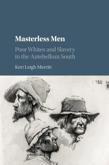 Keri Leigh Merritt - Masterless Men, Häftad
