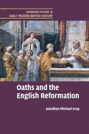 bokomslag Oaths and the English Reformation