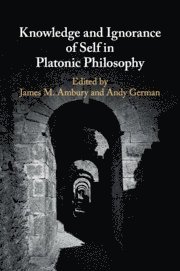 bokomslag Knowledge and Ignorance of Self in Platonic Philosophy