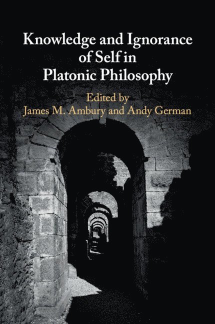 Knowledge and Ignorance of Self in Platonic Philosophy 1