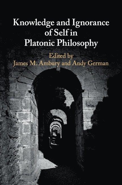 Knowledge and Ignorance of Self in Platonic Philosophy