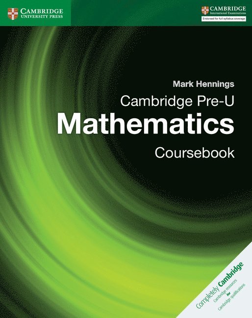 Cambridge Pre-U Mathematics Coursebook 1