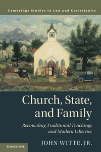 bokomslag Church, State, and Family