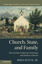 Church, State, and Family 1