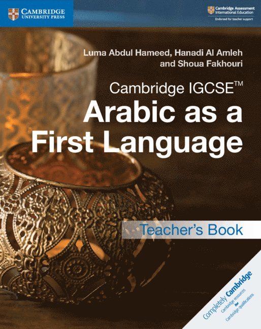 Cambridge IGCSE(TM) Arabic as a First Language Teacher's Book 1
