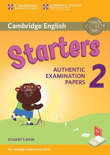 bokomslag Cambridge English Young Learners 2 for Revised Exam from 2018 Starters Student's Book