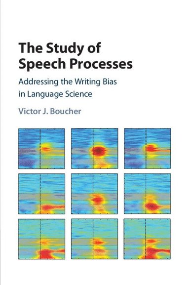 bokomslag The Study of Speech Processes