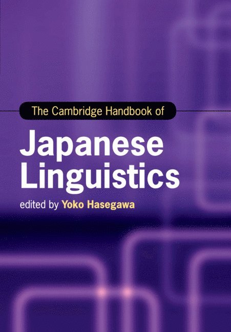 The Cambridge Handbook of Japanese Linguistics 1