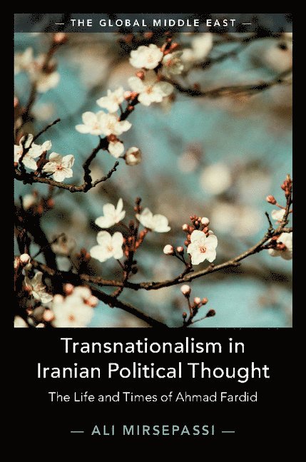 Transnationalism in Iranian Political Thought 1