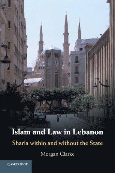 bokomslag Islam and Law in Lebanon