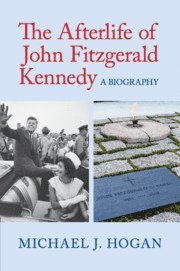 Michael J. Hogan, Michael J Hogan - The Afterlife of John Fitzgerald Kennedy, Häftad