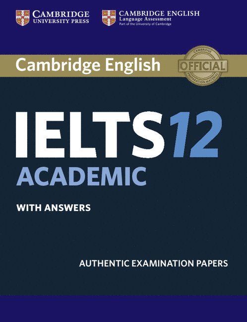 Cambridge IELTS 12 Academic Student's Book with Answers, Häftad