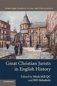 bokomslag Great Christian Jurists in English History