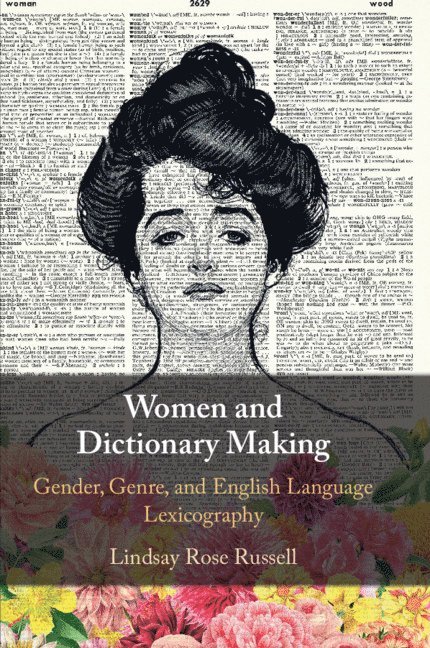 Women and Dictionary-Making 1