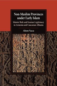 bokomslag Non-Muslim Provinces under Early Islam