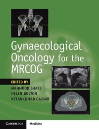 bokomslag Gynaecological Oncology for the MRCOG