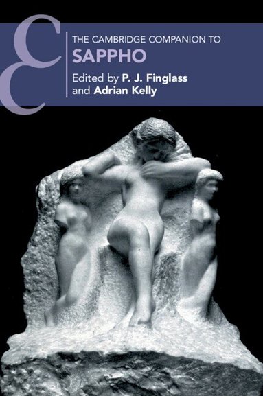 P. J. Finglass, Adrian Kelly - The Cambridge Companion to Sappho, Häftad