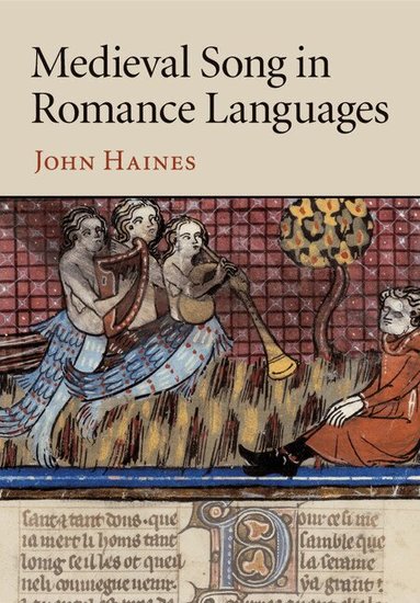 John Haines - Medieval Song in Romance Languages, Häftad