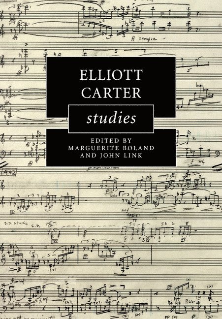 Elliott Carter Studies 1