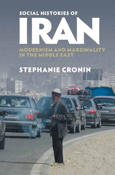 Stephanie Cronin - Social Histories of Iran, Häftad