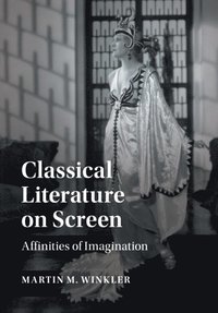 bokomslag Classical Literature on Screen