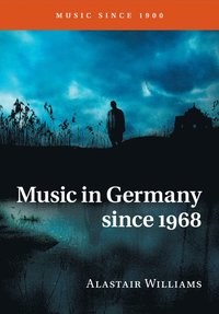 bokomslag Music in Germany since 1968