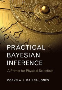 bokomslag Practical Bayesian Inference: A Primer for Physical Scientists