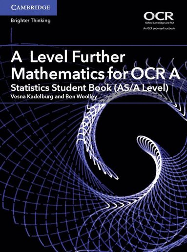 bokomslag A Level Further Mathematics for OCR A Statistics Student Book (AS/A Level)