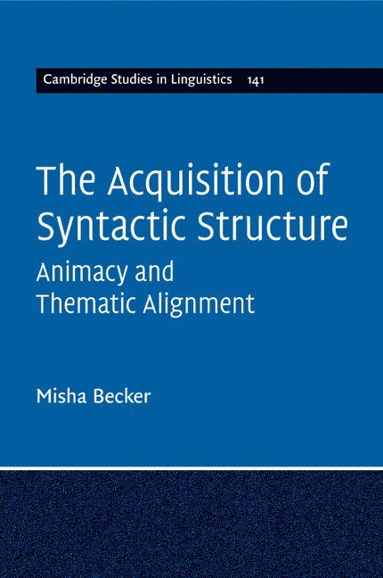 The Acquisition of Syntactic Structure 1