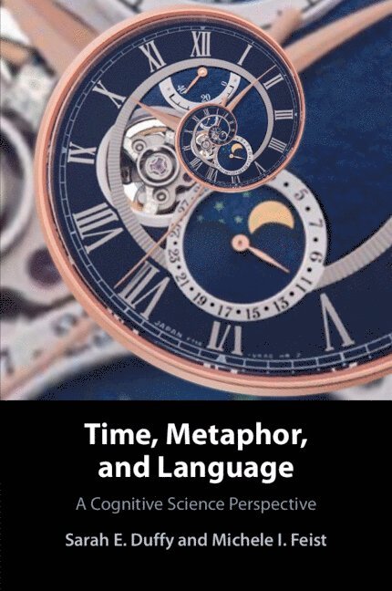 Time, Metaphor, and Language