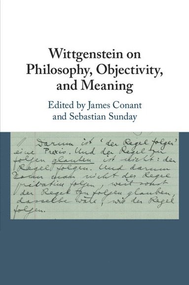 bokomslag Wittgenstein on Philosophy, Objectivity, and Meaning