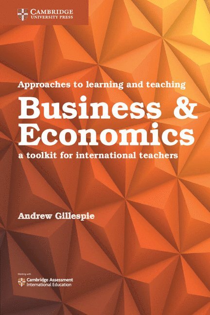Andrew Gillespie - Approaches to Learning and Teaching Business and Economics, Häftad