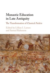 bokomslag Monastic Education in Late Antiquity