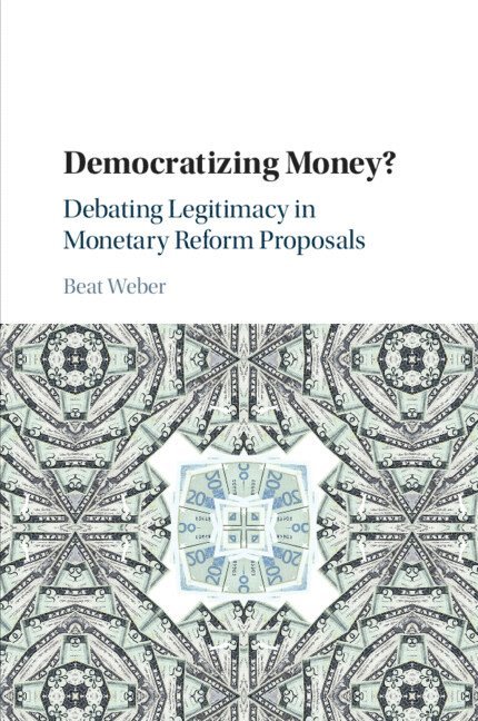 Democratizing Money? 1