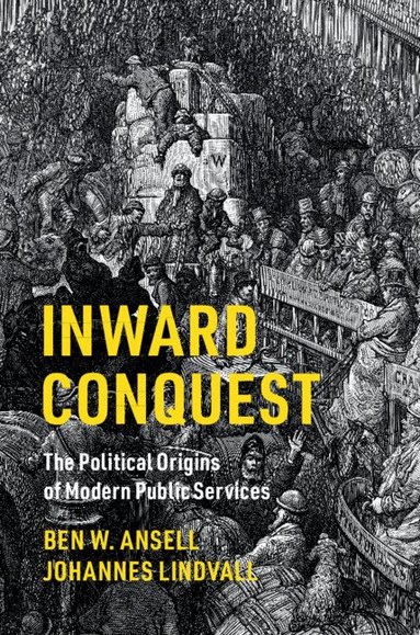 Ben W. Ansell, Johannes Lindvall - Inward Conquest, Häftad