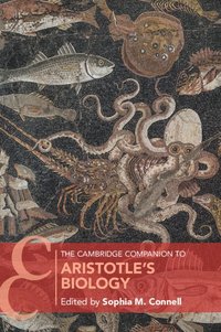 bokomslag The Cambridge Companion to Aristotle's Biology