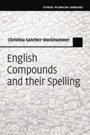 English Compounds and their Spelling 1