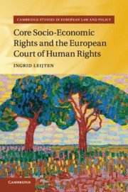 bokomslag Core Socio-Economic Rights and the European Court of Human Rights