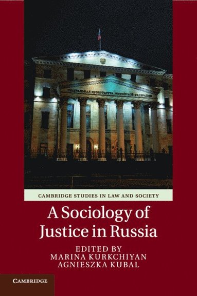 bokomslag A Sociology of Justice in Russia