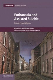 bokomslag Euthanasia and Assisted Suicide