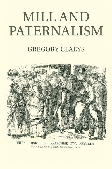 bokomslag Mill and Paternalism