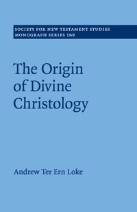 bokomslag The Origin of Divine Christology